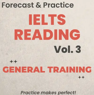 IELTS Reading Actual Test 2022 with Answers - General Training | Forecast & Practice